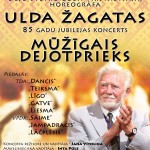Ulda Žagatas 85 gadu jubilejas koncerts