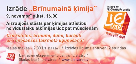 Lielvardi_Izrade_Brinumaina_Kimija