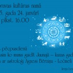 Tējas pēcpusdiena kopā ar astroloģi Agnesi Bērziņu - Ločmeli