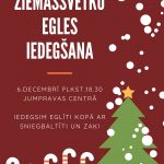 Kopīgi iedegsim Ziemassvētku egli Jumpravā