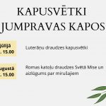 Kapusvētki Jumpravas kapos 31. jūlijā un 22. augustā