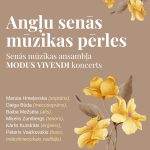 Senās mūzikas ansambļa MODUS VIVENDI koncerts