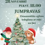 Jumpravas Ziemassvētku eglītes iedegšana